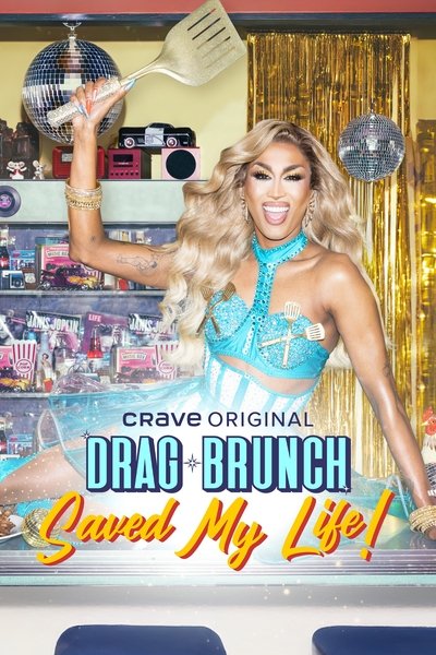 Póster de Drag Brunch Saved My Life