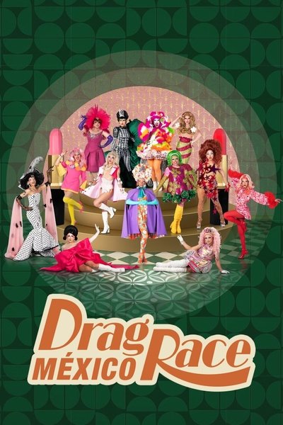 Póster de Drag Race México