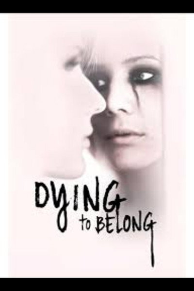 Póster de Dying to Belong
