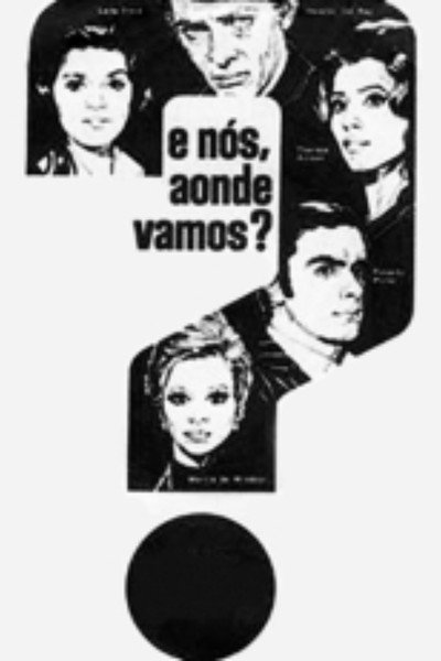 Póster de E Nós Aonde Vamos?