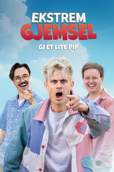 Póster de Ekstrem gjemsel - gi et lite pip