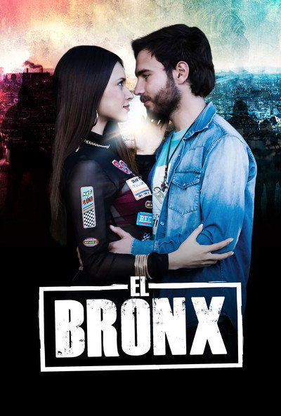 Póster de El Bronx: Entre el cielo y el infierno