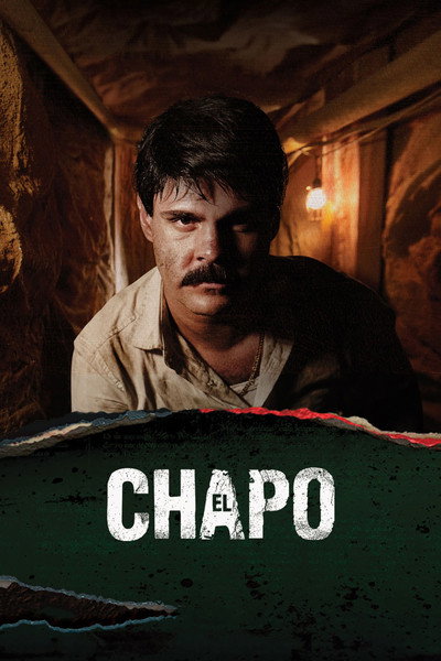 Póster de El Chapo