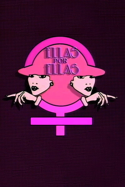 Póster de Ellas por Ellas