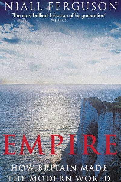 Póster de Empire: How Britain Made the Modern World