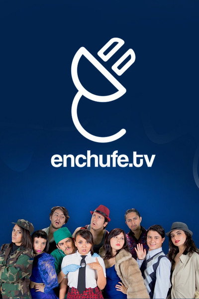 Póster de Enchufe.tv