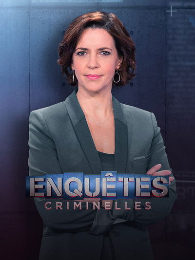 Póster de Enquêtes criminelles: le magazine des faits divers