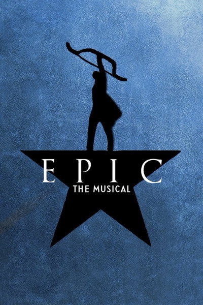 Póster de EPIC: The Musical