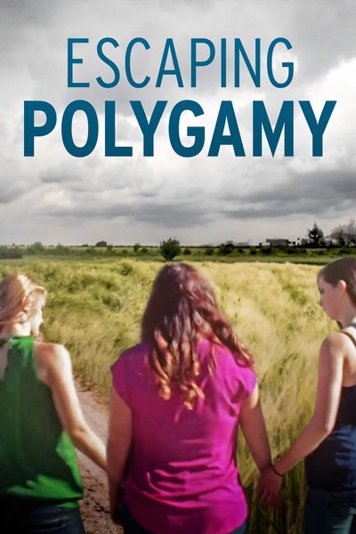 Póster de Escaping Polygamy