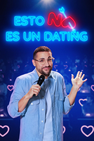 Póster de Esto no es un dating