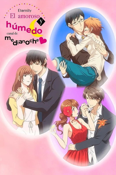 Póster de Eternity: Shin'ya no Nurekoi Channel