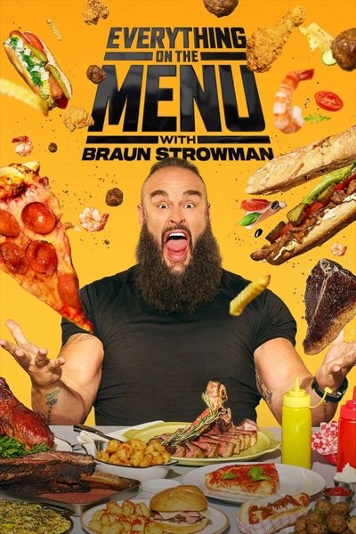 Póster de Everything on the Menu with Braun Strowman
