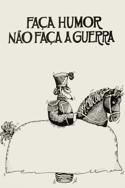 Póster de Faça Humor, Não Faça Guerra