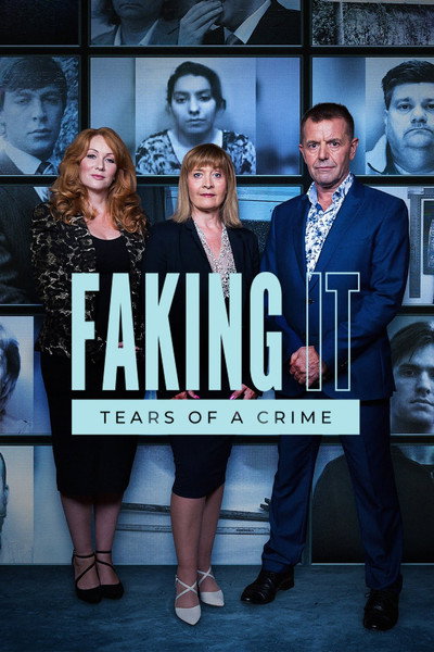 Póster de Faking It: Tears of a Crime