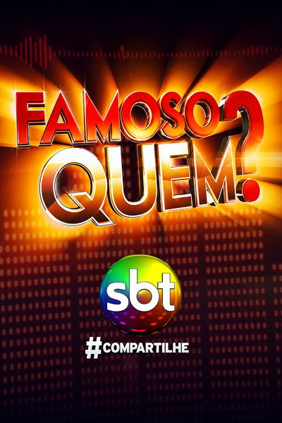Póster de Famoso Quem?