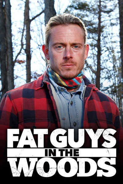 Póster de Fat Guys in the Woods