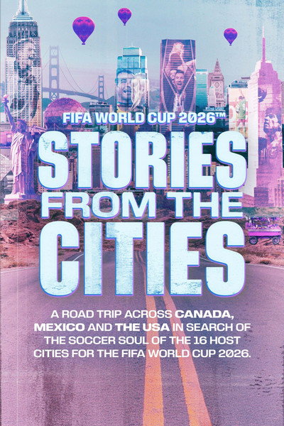 Póster de FIFA: Stories from the Cities
