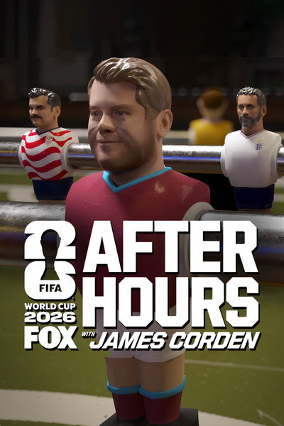 Póster de FIFA World Cup on FOX After Hours with James Corden