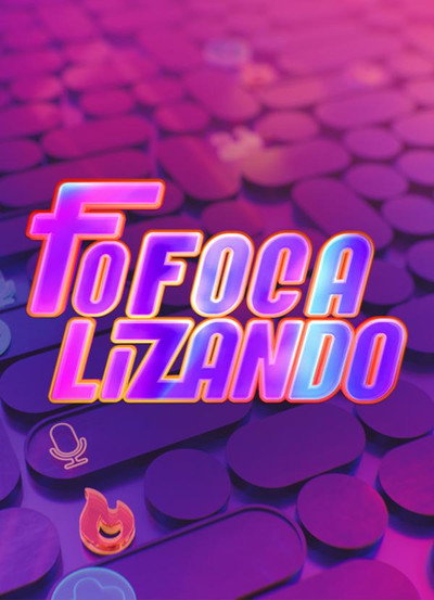 Póster de Fofocalizando