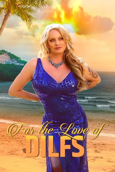 Póster de For the Love of DILFs