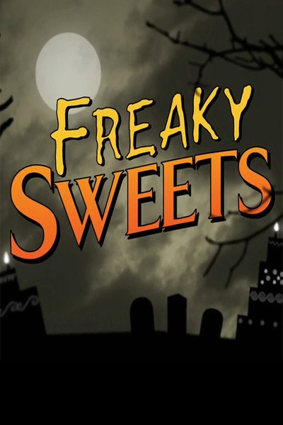 Póster de Freaky Sweets