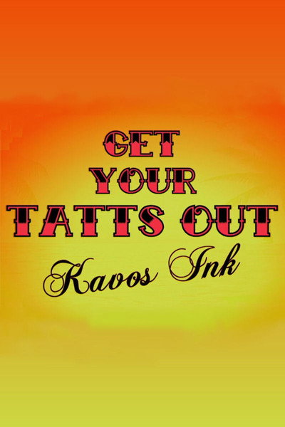 Póster de Get Your Tatts Out: Kavos Ink