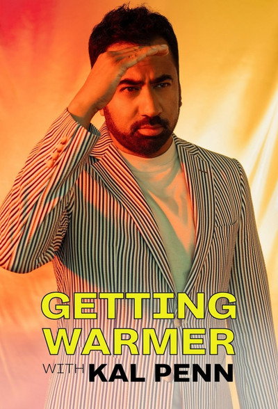 Póster de Getting Warmer with Kal Penn