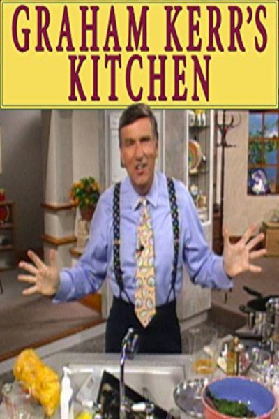 Póster de Graham Kerr's Kitchen