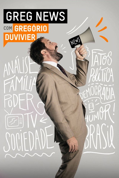 Póster de Greg News com Gregório Duvivier