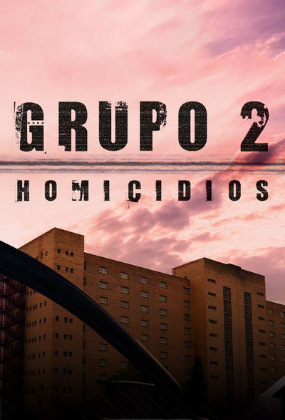 Póster de Grupo 2 Homicidios