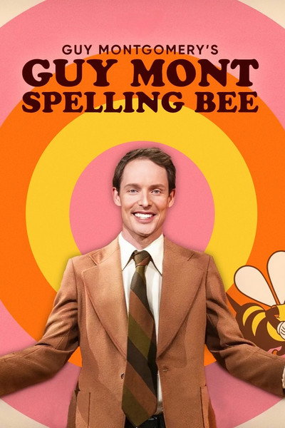 Póster de Guy Montgomery's Guy Mont-Spelling Bee