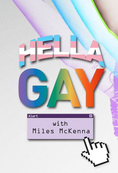 Póster de Hella Gay with Miles Mckenna