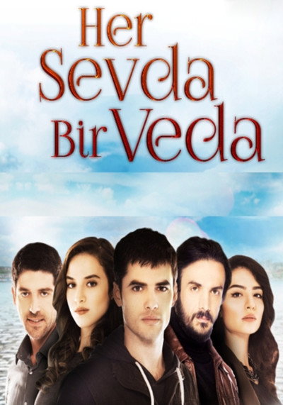 Póster de Her Sevda Bir Veda
