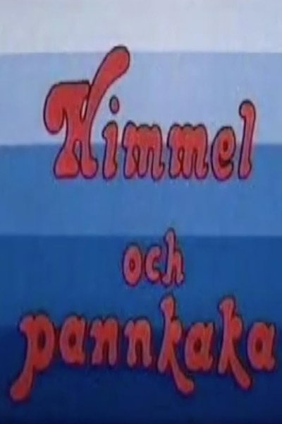 Póster de Himmel och pannkaka