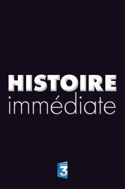 Póster de Histoire immédiate