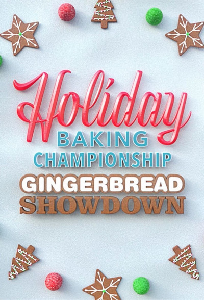 Póster de Holiday Baking Championship Gingerbread Showdown