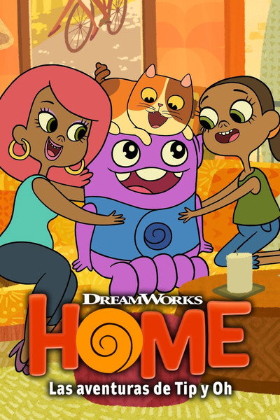 Póster de Home: Adventures with Tip &amp; Oh