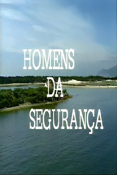 Póster de Homens da Segurança