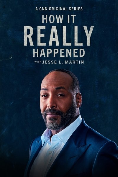 Póster de How It Really Happened with Jesse L. Martin