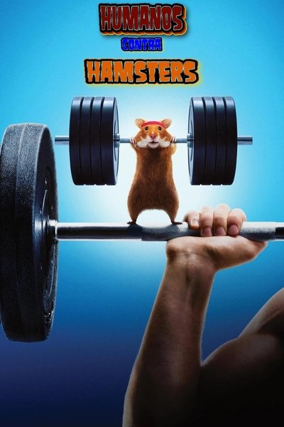 Póster de Human vs. Hamsters