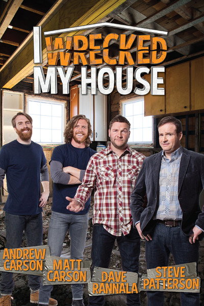 Póster de I Wrecked My House