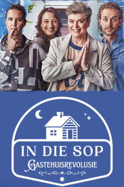 Póster de In die sop: Gastehuisrevolusie