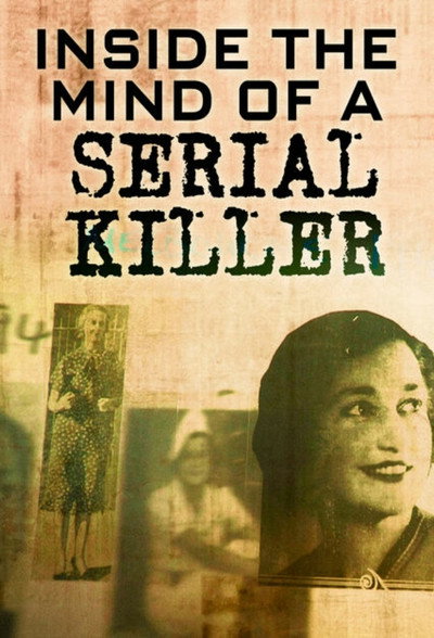 Póster de Inside The Mind of a Serial Killer