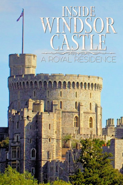 Póster de Inside Windsor Castle