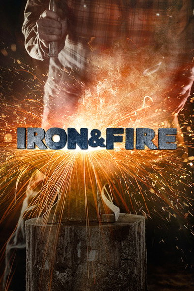 Póster de Iron & Fire