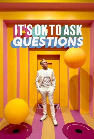 Póster de It's OK to Ask Questions