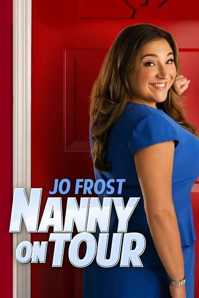 Póster de Jo Frost: Nanny on Tour