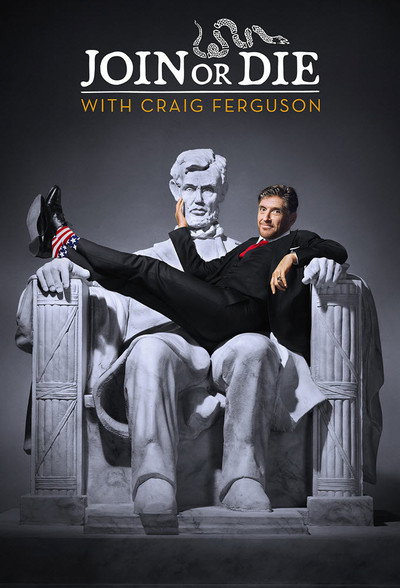 Póster de Join or Die with Craig Ferguson