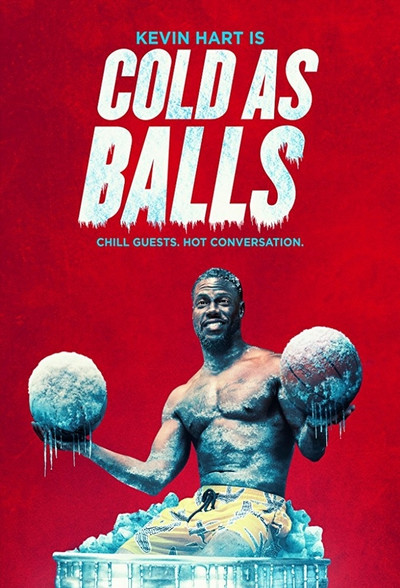 Póster de Kevin Hart's Cold as Balls
