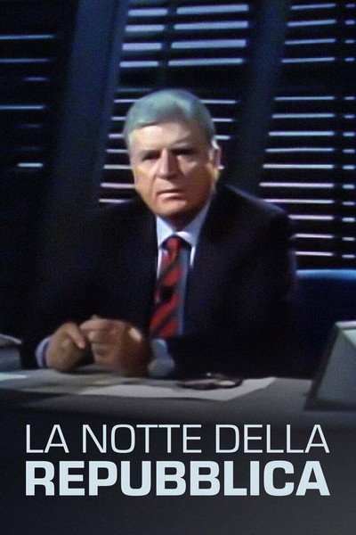 Póster de La notte della Repubblica